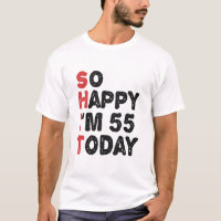 55. Geburtstag So glücklich bin ich heute 55 Gesch