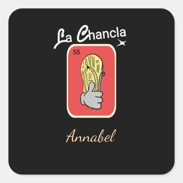 55 La Chancla Quadratischer Aufkleber (Vorderseite)