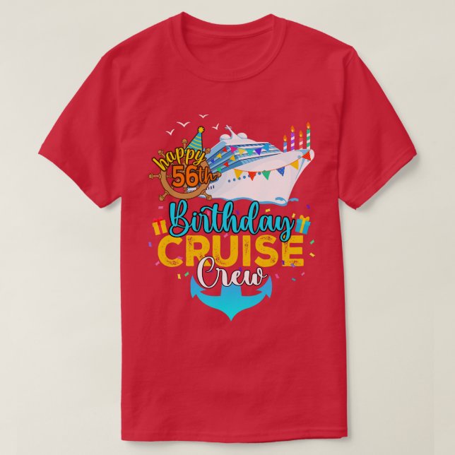 56. Geburtstag Kreuzfahrt Crew T-Shirt (Design vorne)