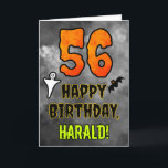 56th Birthday: Eerie Halloween Theme   Custom Name Karte<br><div class="desc">The front of this scary and spooky Hallowe’en themed birthday greeting card design features a large number “56” and the message “HAPPY BIRTHDAY, ”, plus an editable name. There are also depictions of a bat and a ghost on the front. The inside features an editable birthday greeting message, or could...</div>