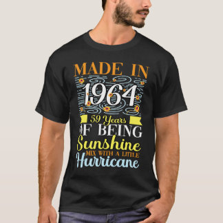 59 Jahre Sonnenschein gemischt mit einer kleinen S T-Shirt