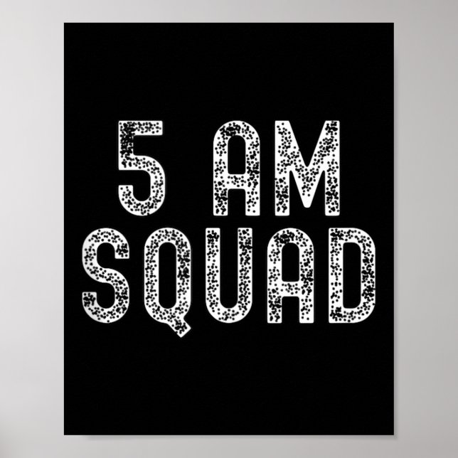 5 Am Squad _ Funny Gym Workout Quote Apparel Tank  Poster (Vorne)