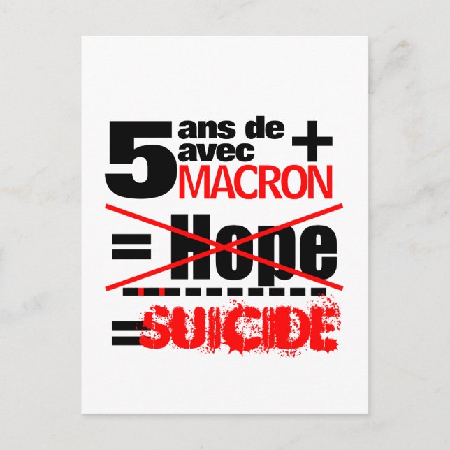 5 ans + Macron = SUICIDE - Carte postale (Devant)