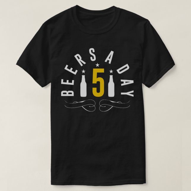 5 Bier pro Tag T-Shirt (Design vorne)