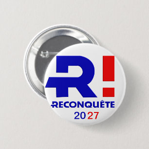 5 Cm Badge rond 57 mm, Reconquête 2027