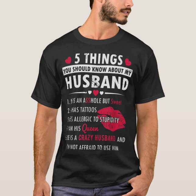 5 Dinge, die Sie über mein Ehemann wissen sollten  T-Shirt (Vorderseite)