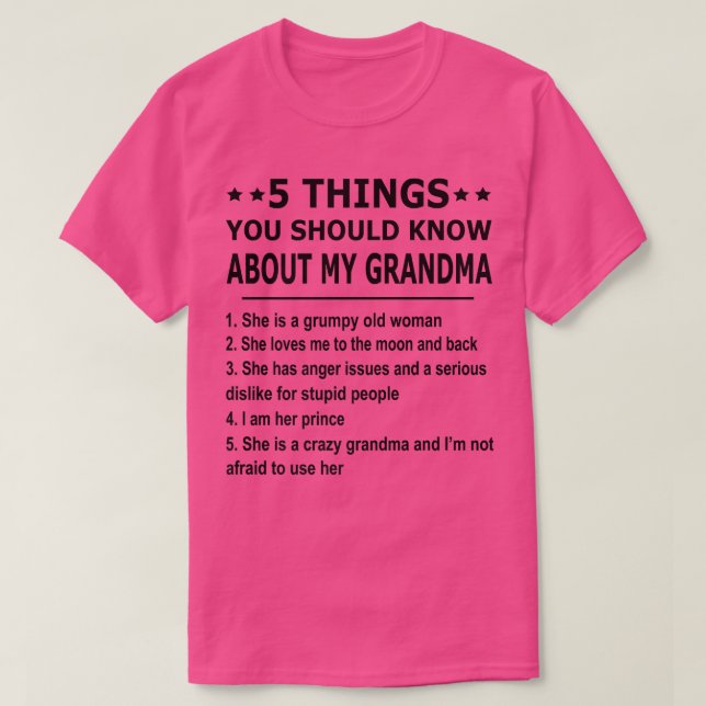 5 Dinge, die Sie über mein Oma wissen sollten  T-Shirt (Design vorne)
