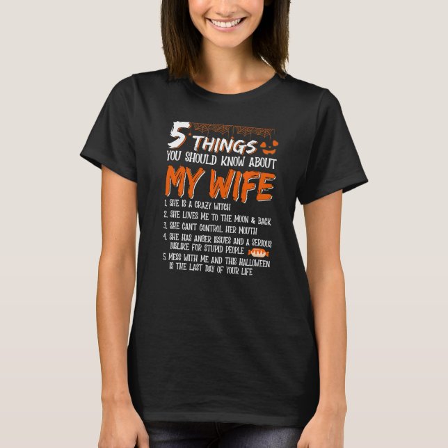 5 Dinge, die Sie über meine Ehefrau wissen sollten T-Shirt (Vorderseite)
