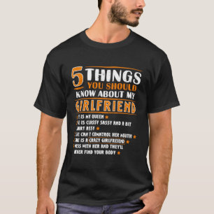5 Dinge, die Sie über meine Freundin Funny wissen T-Shirt