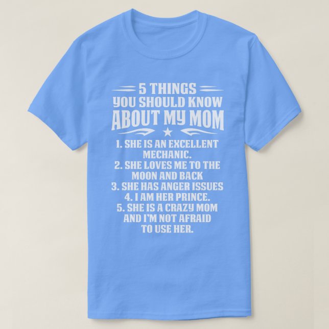 5 Dinge, die Sie über meine mechanische Mama mec w T-Shirt (Design vorne)