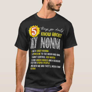 5 Dinge, die Sie über meine Nonnenblume wissen sol T-Shirt