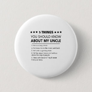 5 Dinge, die Sie über meinen Onkel-lustigen Fami w Button