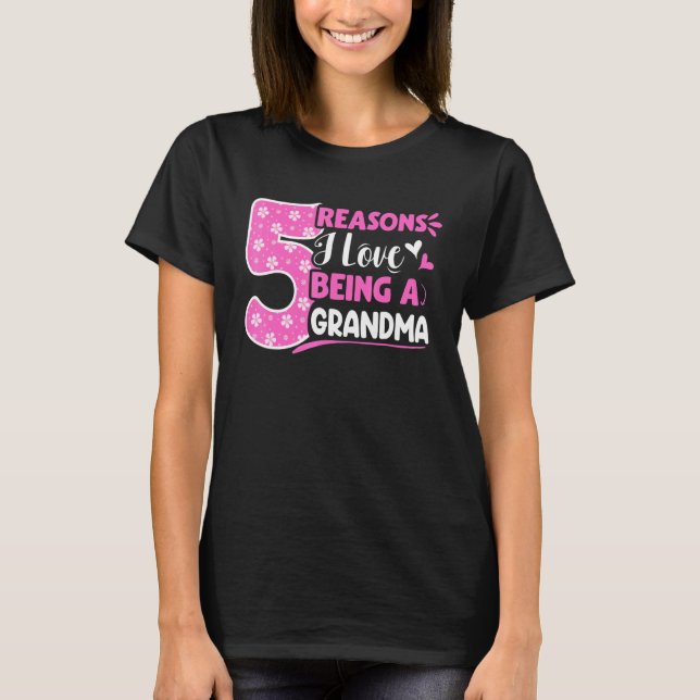 5 Gründe für die Liebe, Oma zu sein T-Shirt (Vorderseite)