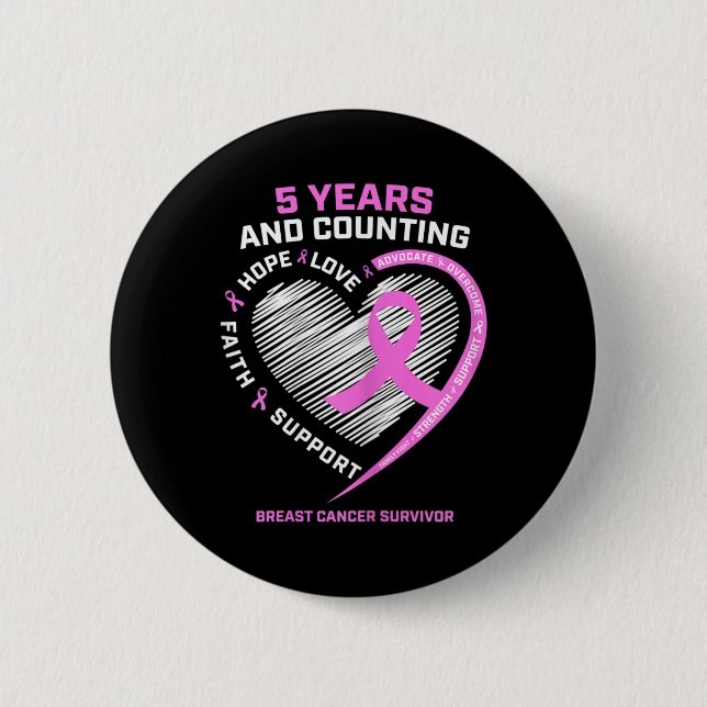 5 Jahre Brustkrebserkrankung 5 Jahre Krebs kostenl Button (Vorderseite)