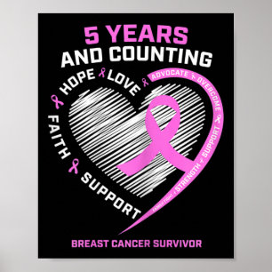 5 Jahre Brustkrebserkrankung 5 Jahre Krebs kostenl Poster