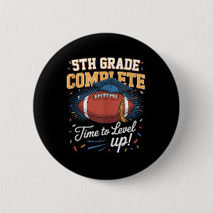 5. Klasse Abgeschlossen Zeit zum Level Up Football Button