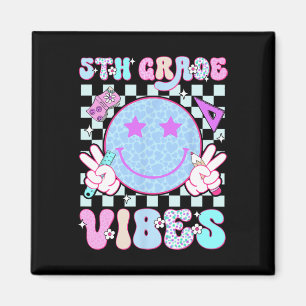 5. Klasse Fifth Grade Vibes Smiley Gesicht Zurück Magnet