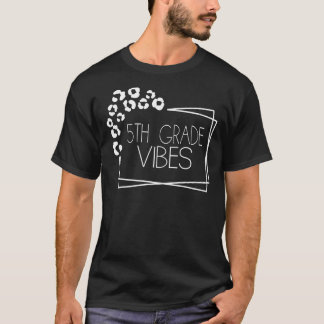 5. Klasse Vibes Fünfte Klasse Lehrer T-Shirt