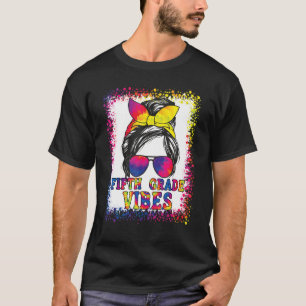 5. Klasse Vibes Unordentlicher Dutt Zurück zur Sch T-Shirt