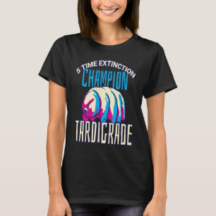 5-mal Aussterben Champion tardigrade Wasserbär T-Shirt