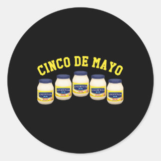 5 Mayonnaise Jars Funny Cinco De Mayo Runder Aufkleber