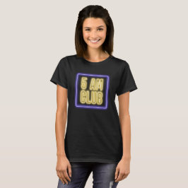 5 morgens-VEREIN Leuchtreklame | blau u. gelb T-Shirt
