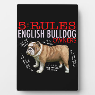 5 Regeln für die Bulldogge-Besitzer Bulldog-Vater- Fotoplatte