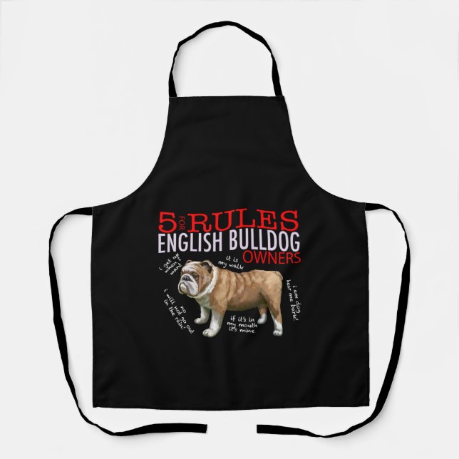 5 Regeln für die Bulldogge-Besitzer Bulldog-Vater- Schürze (Vorderseite)