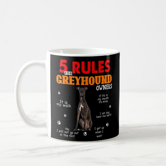 5 Regeln für Windhunde-Eigentümer Kaffeetasse (Links)