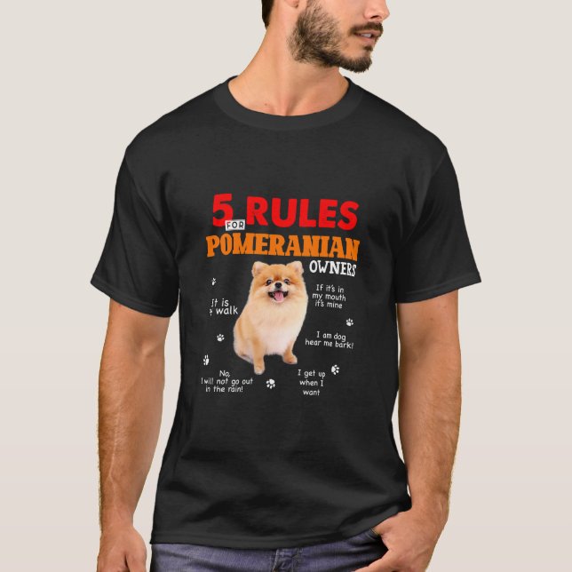 5 Règles Pour Les T-Shirt Propriétaires Poméranien (Devant)