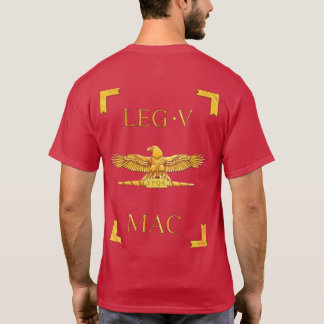 5 römischer Legio V Macedonica Vexillum T - Shirt