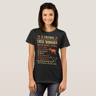 5 Sachen, die Sie über Ziegen-Mama kennen sollten T-Shirt