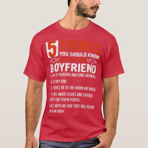 5 Things You Should Know About My Boyfriend T-Shirt