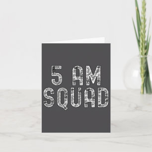 5 Uhr Squad _ Lustige Gym Workout Zitat Apparel Ta Karte