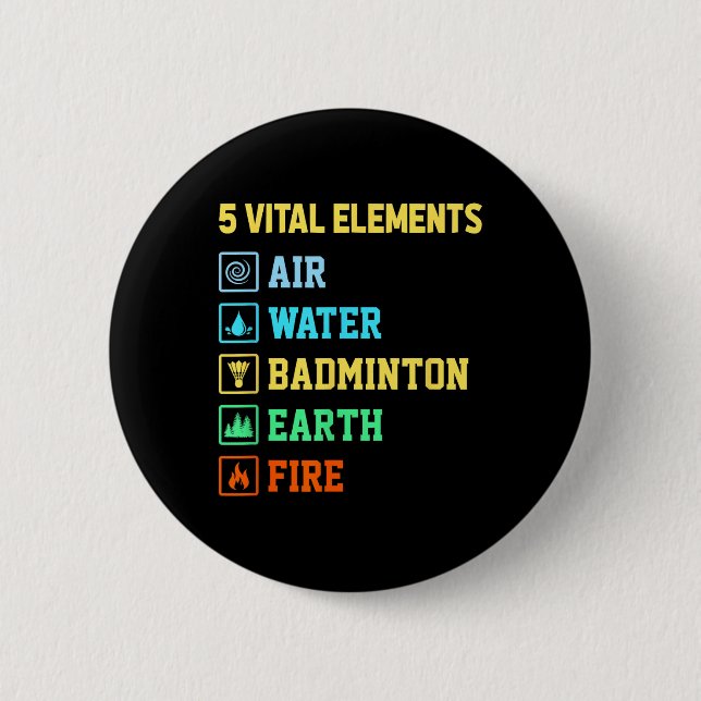 5 wichtige Elemente Luft Wasser Badminton Erde Feu Button (Vorderseite)