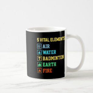 5 wichtige Elemente Luft Wasser Badminton Erde Feu Kaffeetasse