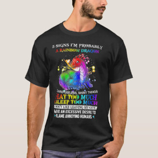 5 Zeichen im wahrscheinlich ein Regenbogendrache I T-Shirt
