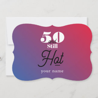 5O und immer noch heiß