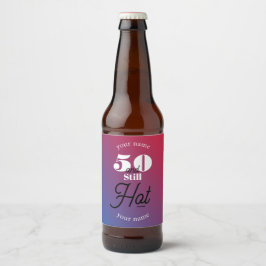 5O und immer noch heiß Bierflaschenetikett