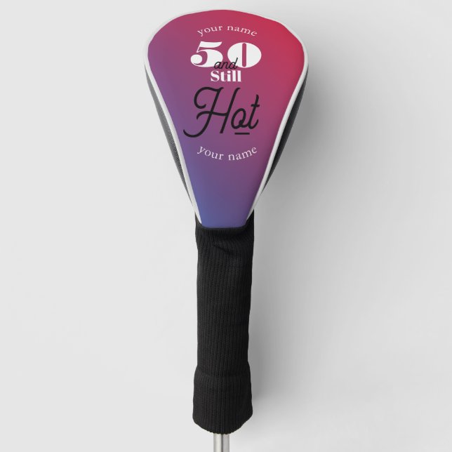 5O und immer noch heiß Golf Headcover (Vorderseite)