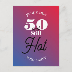 5O und immer noch heiß Postkarte