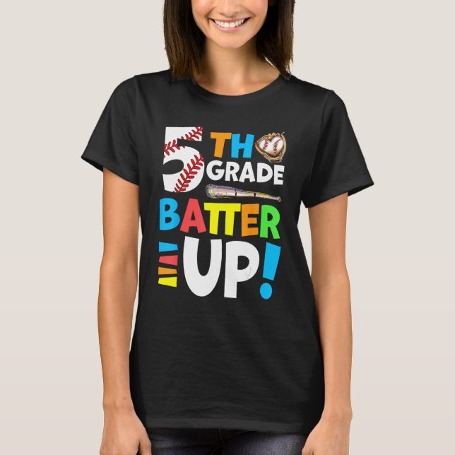 5th Grade Back To School Fifth Grade Batter Up Bas T-Shirt (Vorderseite)