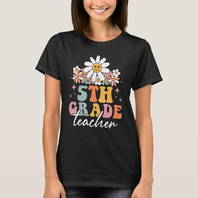 5th Grade Fifth Grade Teacher Hippie Groovy Back T T-Shirt (Vorderseite)