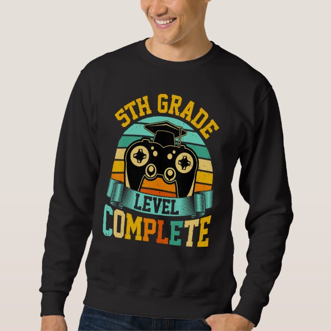 5th Grade Level Complete  Video Gaming Gamer Gradu Sweatshirt (Vorderseite)