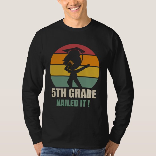 5Th Grade Nailed It  Graduation Dab 2021 T-Shirt (Vorderseite)
