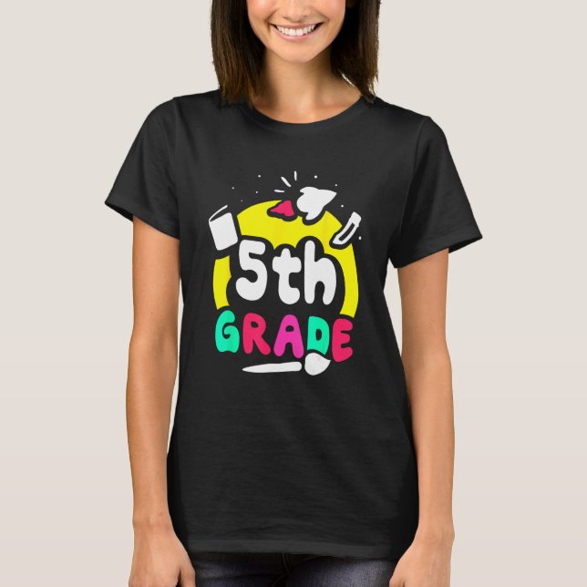 5th Grade Pupil Grader Class School T-Shirt (Vorderseite)
