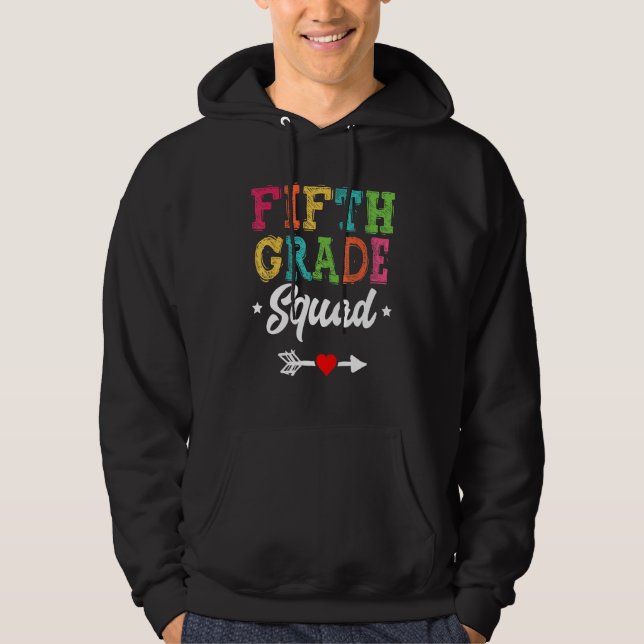 5th Grade Squad Fifth Teacher Student Team Back To Hoodie (Vorderseite)