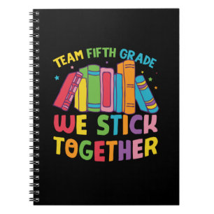 5th Grade Teacher Team Fifth Grade Together Notizblock