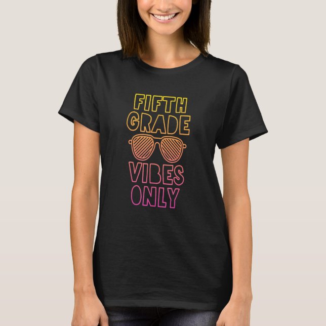 5th Grade Vibes  Son Back To School Daughter Kids T-Shirt (Vorderseite)