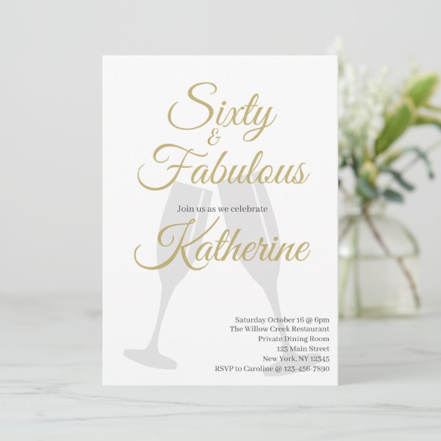 60 and Fabulous | 60th Birthday Party Gold Script Einladung (Stehend Vorderseite)